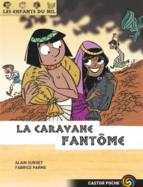 Couverture du produit · Les enfants du Nil, Tome 12 : La caravane fantôme