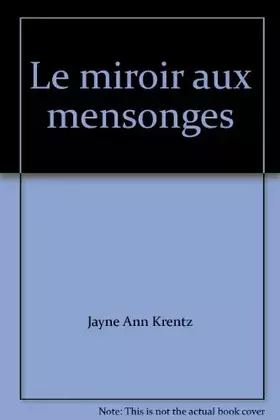 Couverture du produit · Le miroir aux mensonges