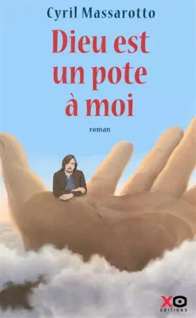 Couverture du produit · Dieu est un pote à moi