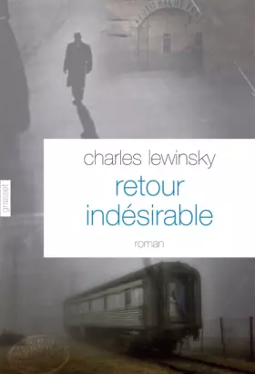 Couverture du produit · Retour indésirable: roman - traduit de l'allemand (Suisse) par Léa Marcou