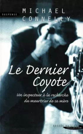 Couverture du produit · Dernier Coyote (le)