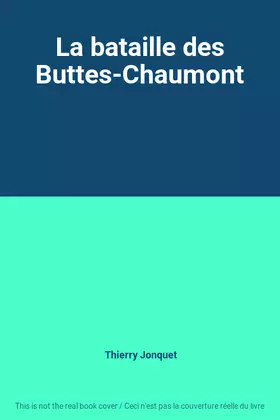 Couverture du produit · La bataille des Buttes-Chaumont