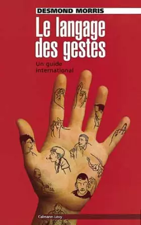 Couverture du produit · Le langage des gestes. Un guide international