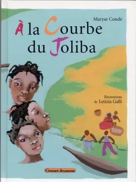Couverture du produit · A la Courbe du Joliba