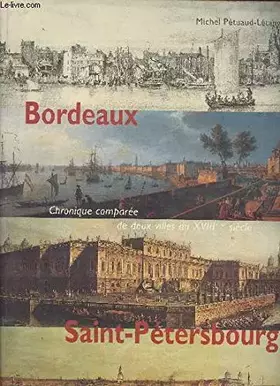 Couverture du produit · Bordeaux et Saint-Petersbourg