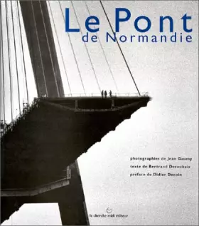 Couverture du produit · Le pont de Normandie