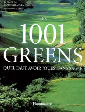 Couverture du produit · Les 1001 greens qu'il faut avoir joués dans sa vie