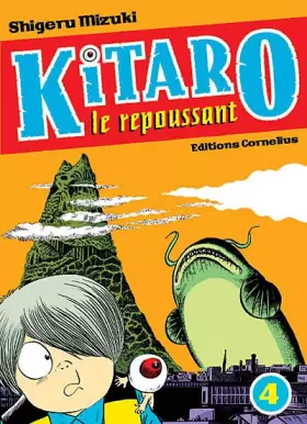 Couverture du produit · Kitaro le repoussant, Tome 4 :