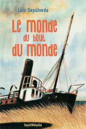 Couverture du produit · Le Monde du bout du monde