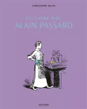 Couverture du produit · En cuisine avec Alain Passard