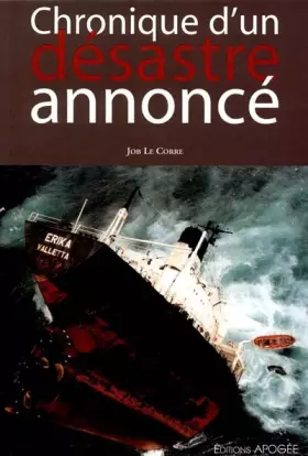 Couverture du produit · Chronique d'un désastre annoncé