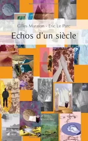 Couverture du produit · Echos d'un siecle