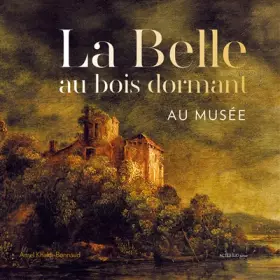 Couverture du produit · La Belle au bois dormant au musée