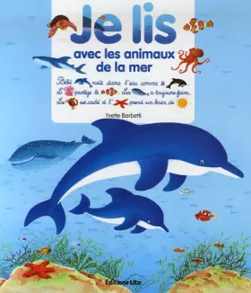 Couverture du produit · Je lis avec les animaux de la mer