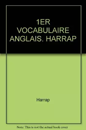 Couverture du produit · 1ER VOCABULAIRE ANGLAIS. HARRAP