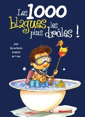 Couverture du produit · Les 1000 blagues les plus drôles ! : Pour les enfants à partir de 7 ans