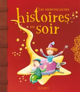 Couverture du produit · Les merveilleuses histoires du soir
