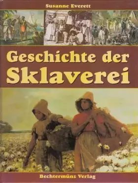 Couverture du produit · Geschichte der Sklaverei