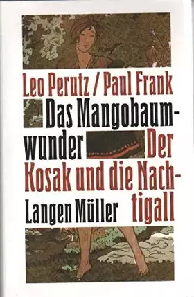 Couverture du produit · Das Mangobaumwunder /Der Kosak und die Nachtigall: Zwei Romane in einem Band