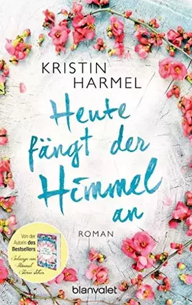 Couverture du produit · Heute fängt der Himmel an: Roman