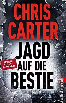 Couverture du produit · Jagd auf die Bestie: Thriller | Der Nr. 1 SPIEGEL-Bestseller: Ausbruch aus dem Gefängnis, ein alter Bekannter und die blutrünst