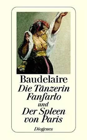Couverture du produit · Die Tänzerin Fanfarlo und Der Spleen von Paris.
