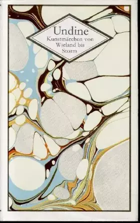 Couverture du produit · Undine, Kunstmärchen von Wieland bis Storm