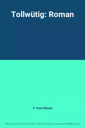 Couverture du produit · Tollwütig: Roman