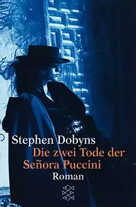Couverture du produit · Die zwei Tode der Senora Puccini: Roman (Fischer Taschenbücher)