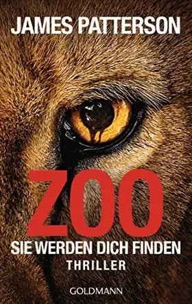 Couverture du produit · Zoo: Sie werden dich finden - Thriller
