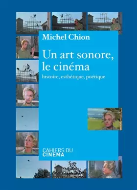 Couverture du produit · Un art sonore, le cinéma