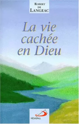 Couverture du produit · VIE CACHEE EN DIEU (LA)