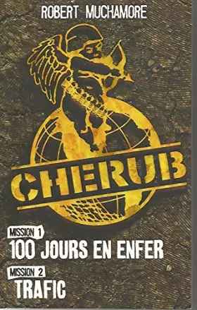 Couverture du produit · CHERUB - mission 1: 100 jours en enfer, mission 2: trafic