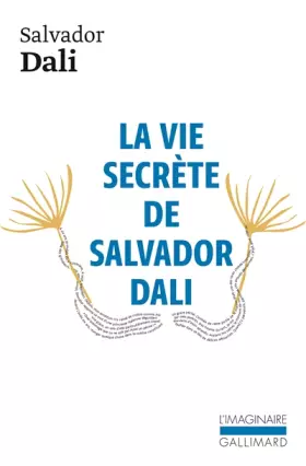 Couverture du produit · La Vie secrète de Salvador Dali