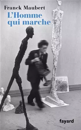Couverture du produit · L'homme qui marche