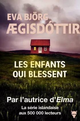 Couverture du produit · Les Enfants qui blessent