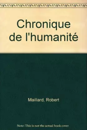 Couverture du produit · CHRONIQUE DE L'HUMANITE