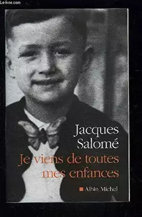Couverture du produit · JE VIENS DE TOUTES MES ENFANCES