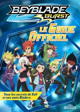 Couverture du produit · Beyblade Le guide officiel