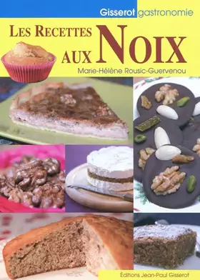 Couverture du produit · Les recettes aux noix