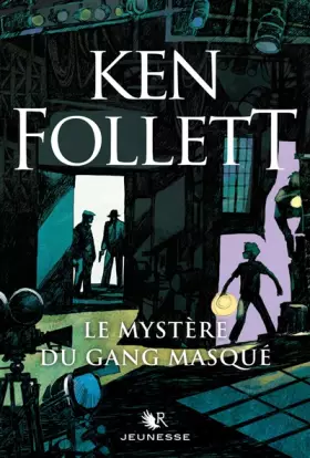 Couverture du produit · Le Mystère du gang masqué