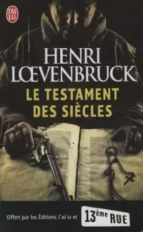Couverture du produit · Le testament des siecles