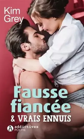 Couverture du produit · Fausse fiancée et vrais ennuis