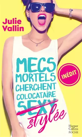 Couverture du produit · Mecs mortels cherchent colocataire (sexy) stylée