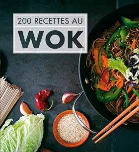 Couverture du produit · 200 recettes au wok