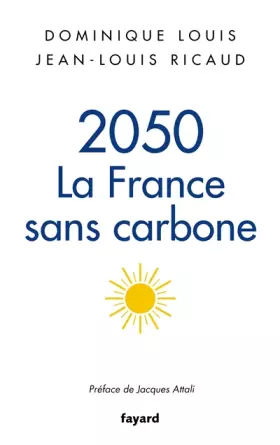 Couverture du produit · 2050, la France sans carbone