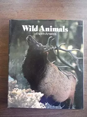 Couverture du produit · Title: Wild Animals of North America