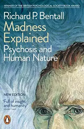 Couverture du produit · Madness Explained: Psychosis and Human Nature