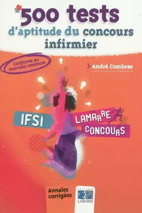 Couverture du produit · 500 tests d'aptitude du concours infirmier : Annales corrigées