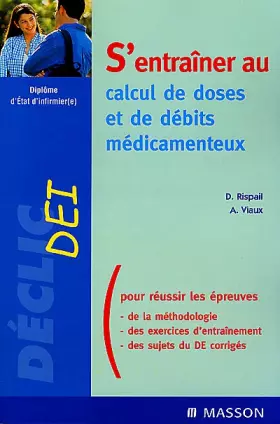 Couverture du produit · S'entraîner au calcul de doses et de débits médicamenteux